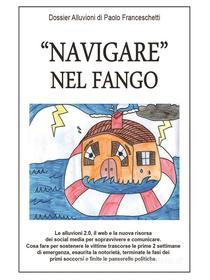 Ebook “Navigare” nel fango di Paolo Franceschetti edito da Youcanprint