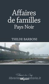 Ebook Affaires de familles di Thilde Barboni edito da Weyrich