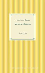Ebook Verlorene Illusionen di Honore de Balzac edito da Books on Demand