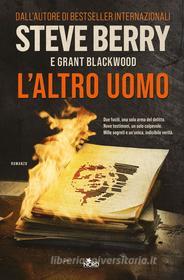 Libro Ebook L'altro uomo di Steve Berry, Grant Blackwood di Casa Editrice Nord