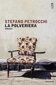 Ebook La polveriera di Petrocchi Stefano edito da Mondadori