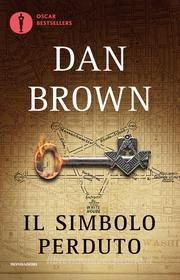 Ebook Il simbolo perduto di Brown Dan edito da Mondadori