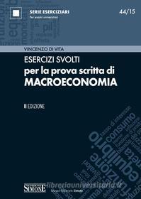 Ebook Esercizi svolti per la prova scritta di Macroeconomia edito da Edizioni Simone