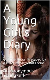 Ebook A Young Girl's Diary di An Anonymous Young Girl edito da iOnlineShopping.com