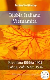 Ebook Bibbia Italiano Vietnamita di Truthbetold Ministry edito da TruthBeTold Ministry