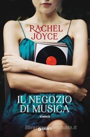 Ebook Il negozio di musica di Joyce Rachel edito da Giunti