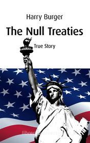 Ebook The Null Treaties di Harry Burger edito da Books on Demand