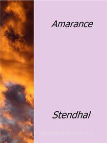 Ebook Amarance di Stendhal edito da Stendhal