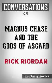 Ebook Magnus Chase and the Gods of Asgard: The Sword of Summer by Rick Riordan??????? | Conversation Starters di Daily Books edito da Daily Books