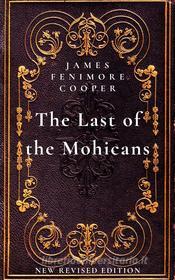 Libro Ebook The Last of the Mohicans di James Fenimore Cooper di Mike Thomas