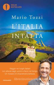 Ebook L'Italia intatta di Tozzi Mario edito da Mondadori