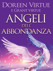 Ebook Angeli dell'Abbondanza di Doreen Virtue edito da mylife