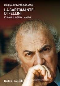 Ebook La cartomante di Fellini di Marina Ceratto edito da Baldini+Castoldi