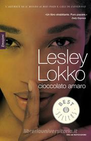 Ebook Cioccolato amaro di Lokko Lesley edito da Mondadori