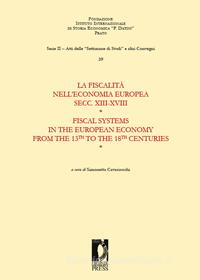 Ebook La fiscalità nell'economia europea secc. XIII-XVIII di Cavaciocchi, Simonetta edito da Firenze University Press