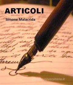 Ebook Articoli di Simone Malacrida edito da Simone Malacrida