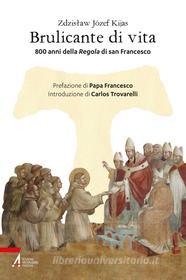 Ebook Brulicante di vita di Zdzis?aw Józef Kijas edito da Edizioni Messaggero Padova
