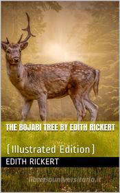 Ebook The Bojabi Tree di Edith Rickert edito da iOnlineShopping.com