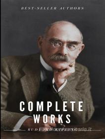 Ebook Rudyard Kipling: complete works di Rudyard Kipling edito da Publisher s24148