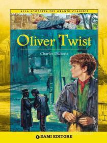 Ebook Oliver Twist di Dickens Charles edito da Dami