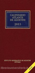 Ebook CALENDARIO ATLANTE DE AGOSTINI 2013 di Aa. Vv. edito da De Agostini