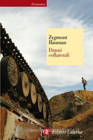 Ebook Danni collaterali di Zygmunt Bauman edito da Editori Laterza