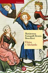 Ebook Eloisa e Abelardo di Mariateresa Fumagalli Beonio Brocchieri edito da Editori Laterza