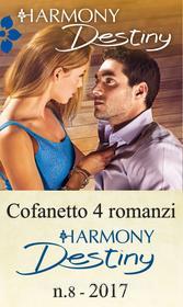 Ebook Cofanetto 4 Harmony Destiny n.8/2017 di Michelle Celmer, Dani Wade, Joss Wood, Janice Maynard edito da HarperCollins Italia