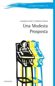 Ebook Una modesta proposta di Swift Jonathan, Folena Umberto edito da Edizioni Cantagalli