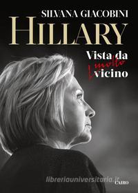 Ebook Hillary di Silvana Giacobini edito da Cairo editore