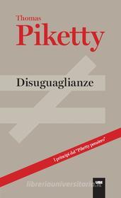Ebook Disuguaglianze di Thomas Piketty edito da Egea