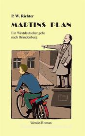 Libro Ebook Martins Plan di P. W. Richter di Books on Demand