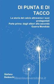 Ebook Di punta e di tacco di Stefano Bedeschi edito da Urbone Publishing