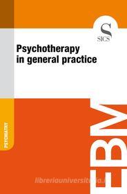 Ebook Psychotherapy in General Practice di Sics Editore edito da SICS