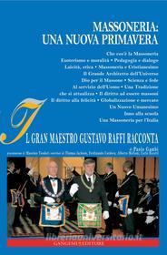 Ebook Massoneria: una nuova Primavera di Carlo Ricotti, Paolo Gambi, Thomas Jackson edito da Gangemi Editore