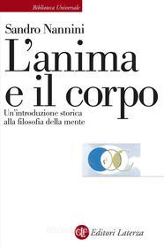 Ebook L' Anima e il corpo di Sandro Nannini edito da Editori Laterza