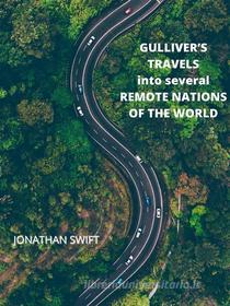 Libro Ebook Gulliver’s Travels Into Several Remote Nations Of The World di Jonathan Swift di Charles Fred