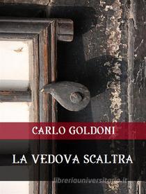 Ebook La vedova scaltra di Carlo Goldoni edito da Bauer Books