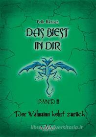 Ebook Das Biest in Dir (3) di Felix Hänisch edito da AAVAA Verlag