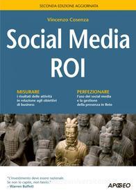 Ebook Social Media ROI di Vincenzo Cosenza edito da Feltrinelli Editore