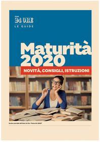 Ebook Maturità 2020 di Aa.vv. edito da IlSole24Ore