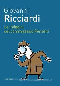 Ebook Le indagini del commissario Ponzetti di Giovanni Ricciardi edito da Fazi Editore