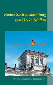 Ebook Auch du kannst Kanzler di Heiko Mallau edito da Books on Demand
