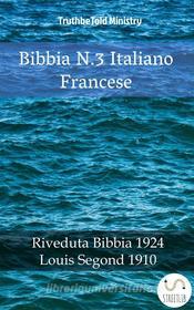 Ebook Bibbia N.3 Italiano Francese di Truthbetold Ministry edito da TruthBeTold Ministry