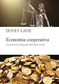 Ebook Economia cooperativa di Dovev Lavie edito da Egea