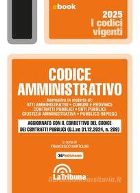 Ebook Codice amministrativo di Francesco Bartolini edito da Casa Editrice La Tribuna