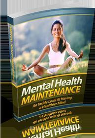 Ebook Mental Health Maintenance di Ouvrage Collectif edito da Ouvrage Collectif