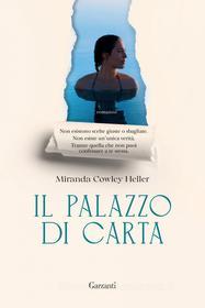 Ebook Il palazzo di carta di Miranda Cowley Heller edito da Garzanti