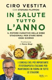 Ebook In salute tutto l'anno di Vestita Ciro edito da BUR