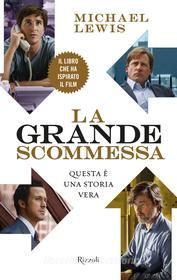 Ebook La grande scommessa di Michael Lewis edito da RIZZOLI